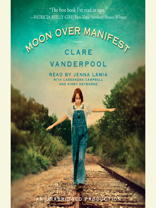 Title details for Moon Over Manifest by Clare Vanderpool - Wait list